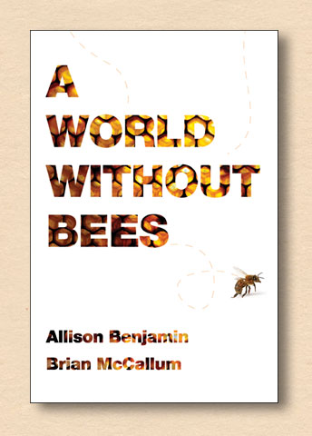 A World Without Bees