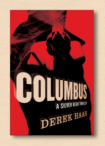 Columbus: A Silver Bear Thriller