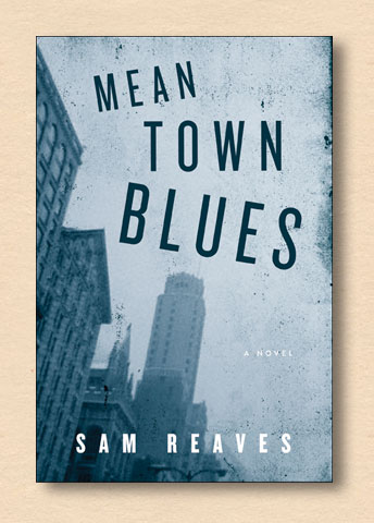 Mean Town Blues (Paperback Edition)